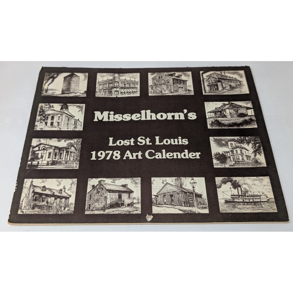 Roscoe Misselhorn St Louis Art Sketches Calendar 1978 History Buildings VTG 70s